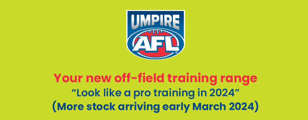 AFL UMPIRE - New OFF-FIELD Range